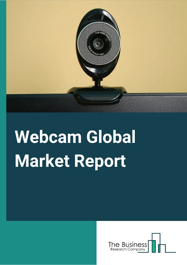 Webcam Global Market Report 2024 – By Product (USB, Wireless), By Technology (Analog, Digital), By Application (Video Conference, Security And Surveillance, Visual Marketing, Entertainment, Live Events, Other Applications), By End-User (Healthcare, Tourism, Retail Shopping Centers, Enterprises, Other End-Users) – Market Size, Trends, And Global Forecast 2024-2033