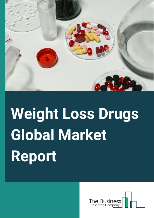 Weight Loss Drugs Global Market Report 2024 – By Type (Liquid, Tablets, Capsules), By Distribution Channel (Hospital Pharmacy, Retail Pharmacy, Online Pharmacy), By Application (Weight-Reducing Aid, Fat Absorption Inhibitors, Metabolic Boosters) – Market Size, Trends, And Global Forecast 2024-2033