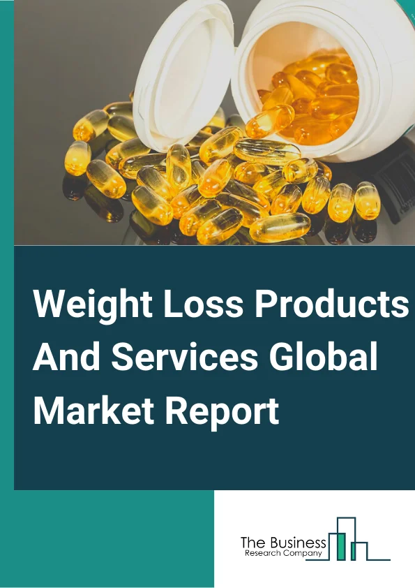 Weight Loss Products And Services Global Market Report 2024 – By Products( Food, Beverage, Supplements, Other Weight Loss Products ), By Services( Fitness Centers, Slimming Centers, Consultation Services, Other Services, Fat Replacers ), By Sales Channel( Supermarkets And Hypermarkets, Convenience Stores, Retail Pharmacies, E-Commerce ) – Market Size, Trends, And Global Forecast 2024-2033