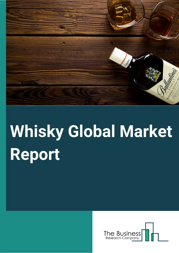 Whisky Global Market Report 2025 – By Type (Alcoholic Whisky, Non- Alcoholic Whisky), By Flavor (Unflavored, Flavored), By Sales Channel (B2B (business-to-business), B2C (business-to-consumer)) – Market Size, Trends, And...