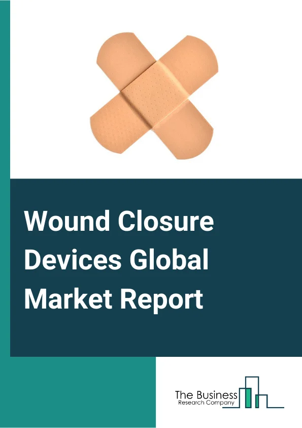 Wound Closure Devices