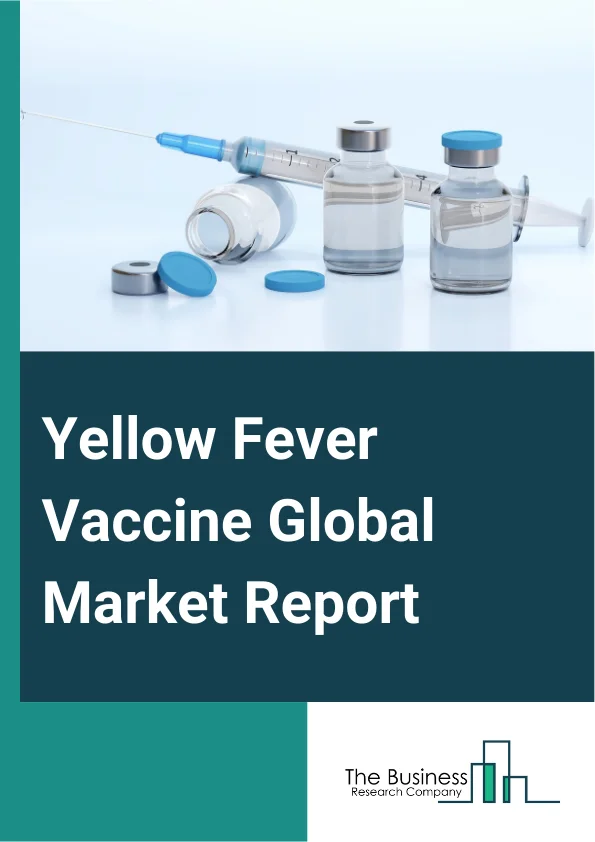 Yellow Fever Vaccine